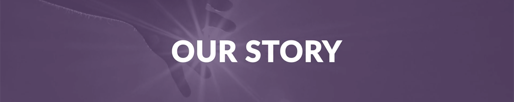 Our Story